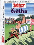 Astérix et les Goths - Français - Editions Hachette - La Grande Collection