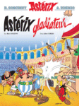 Astérix gladiateur - Français - Editions Hachette