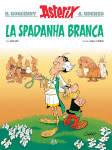 La Spadanha Branca - Mirandais - Edições Asa