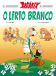 O Lirio Branco - Portugais - Edições Asa