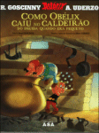 Como Obélix Caiu no Caldeirão do Druida Quando Era Pequeno - Portugais - ASA